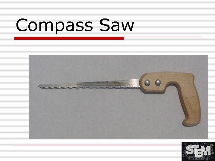 Compass Saw 