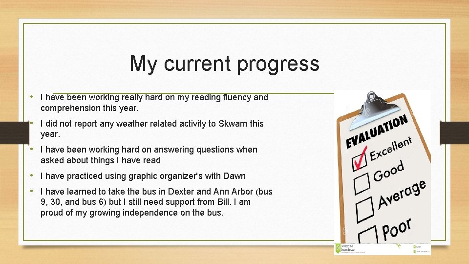 My current progress • I have been working really hard on my reading fluency