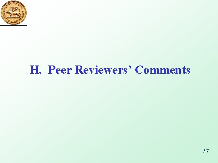 H. Peer Reviewers’ Comments 57 