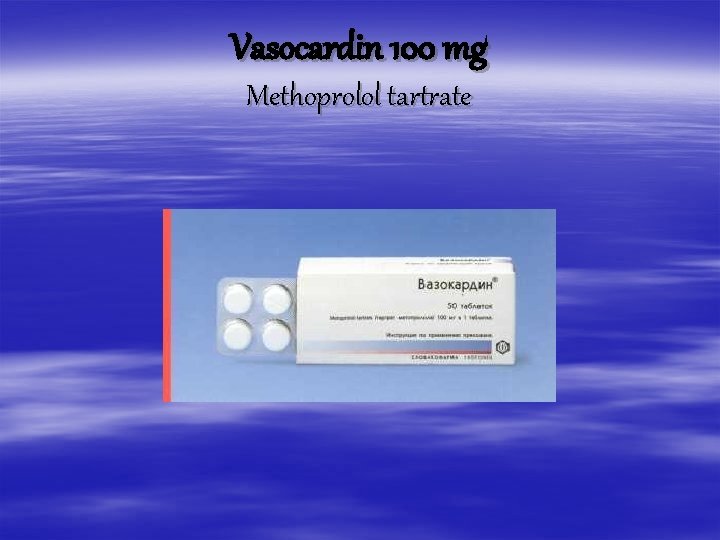 Vasocardin 100 mg Methoprolol tartrate 