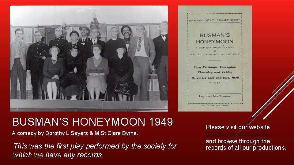 BUSMAN’S HONEYMOON 1949 A comedy by Dorothy L. Sayers & M. St. Clare Byrne.