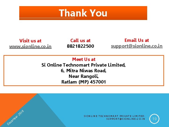 Thank You Visit us at www. sionline. co. in Call us at 8821822500 Email