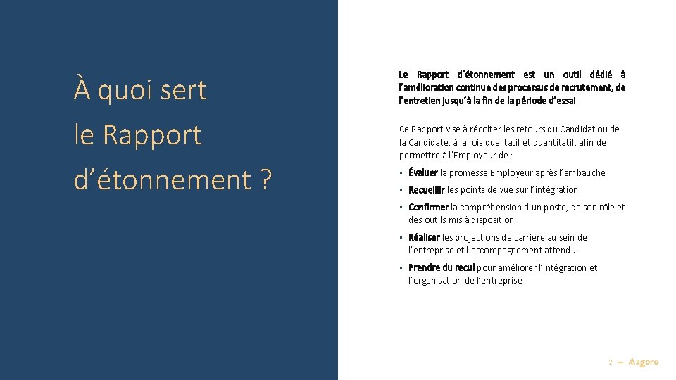 À quoi sert le Rapport d’étonnement ? Le Rapport d’étonnement est un outil dédié