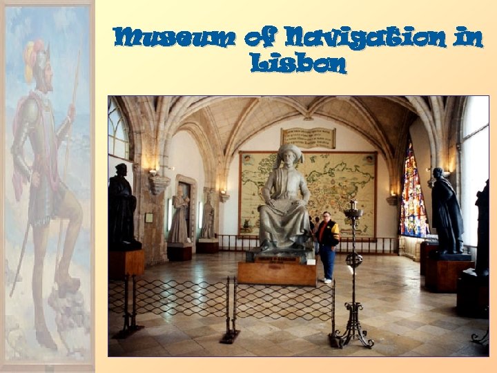 Museum of Navigation in Lisbon 