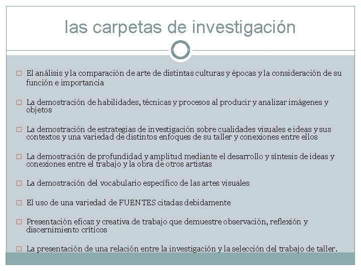 las carpetas de investigación � El análisis y la comparación de arte de distintas