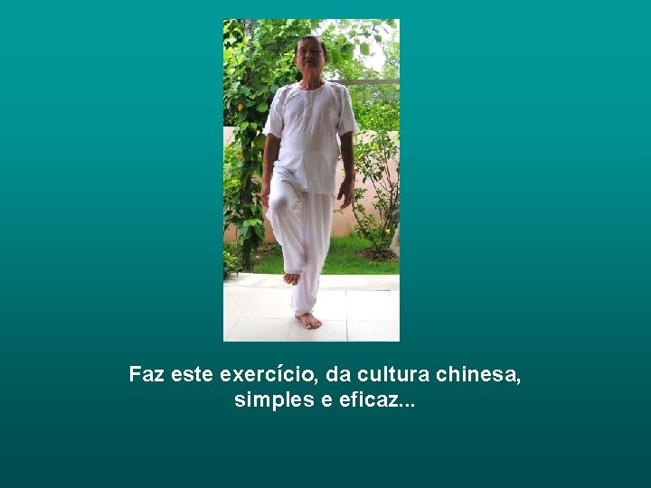 Faz este exercício, da cultura chinesa, simples e eficaz. . . Faz este exercício, da cultura chinesa, simples e eficaz. . .