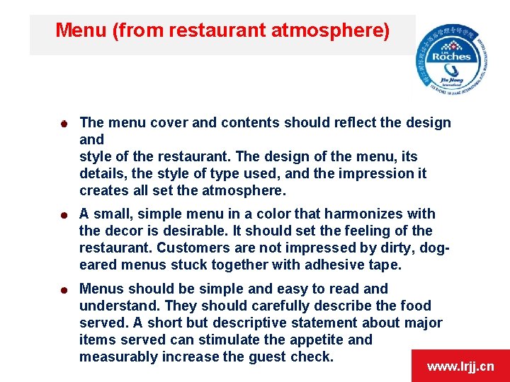 Menu (from restaurant atmosphere) The menu cover and contents should reflect the design and