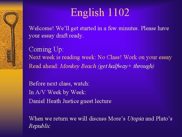 English 1102 Welcome! We’ll get started in a few minutes. Please have your essay