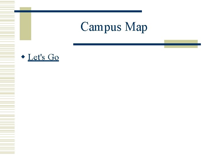 Campus Map w Let's Go 