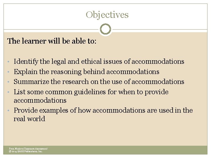Objectives The learner will be able to: • Identify the legal and ethical issues
