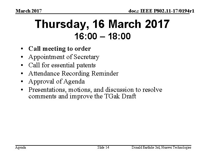 March 2017 doc. : IEEE P 802. 11 -17/0194 r 1 Thursday, 16 March