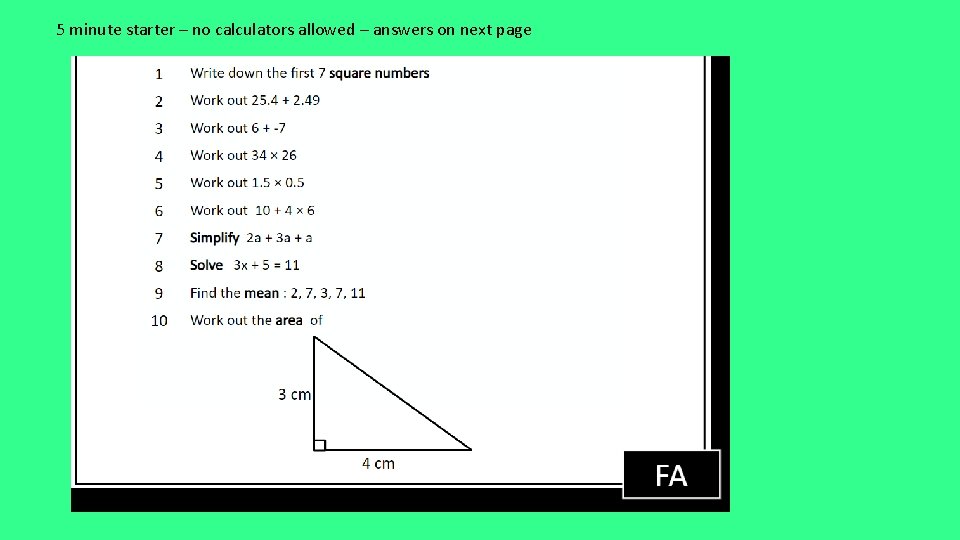 5 minute starter – no calculators allowed – answers on next page 