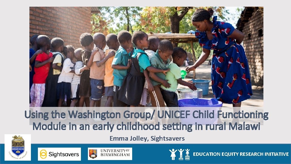 Using the Washington Group/ UNICEF Child Functioning Module in an early childhood setting in