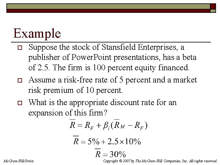 Example o o o Suppose the stock of Stansfield Enterprises, a publisher of Power.