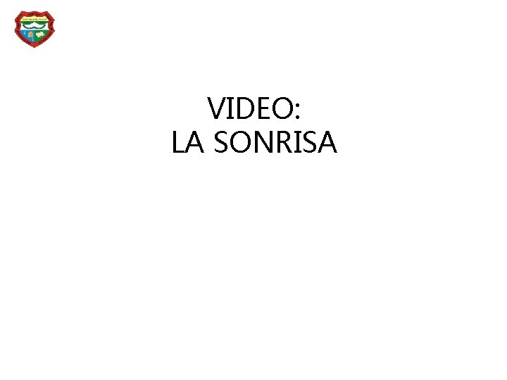 VIDEO: LA SONRISA 