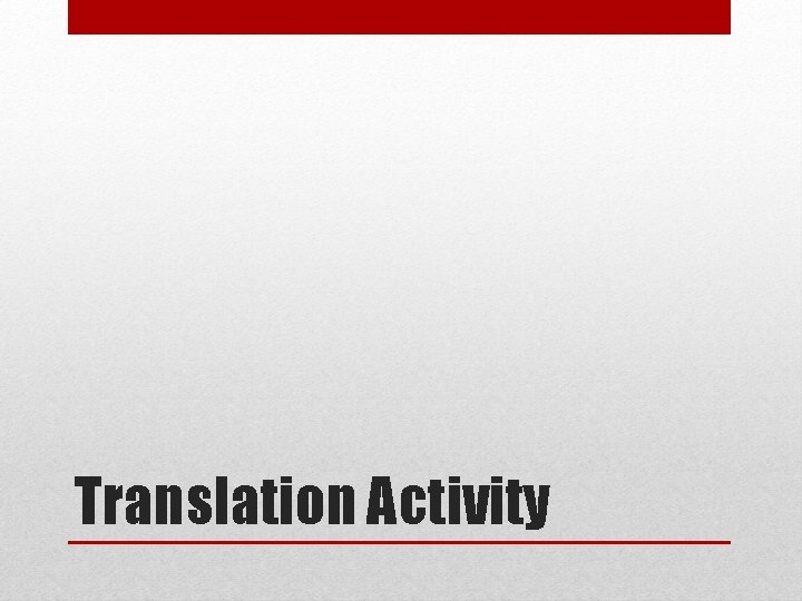 Translation Activity 