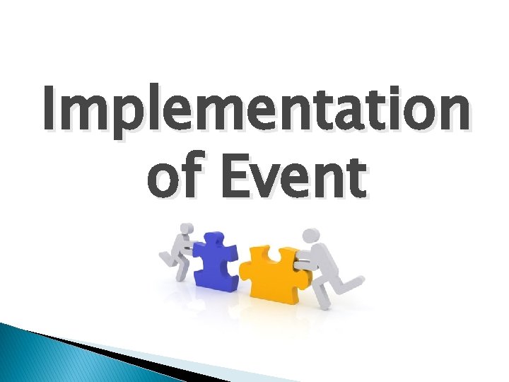 Implementation of Event 