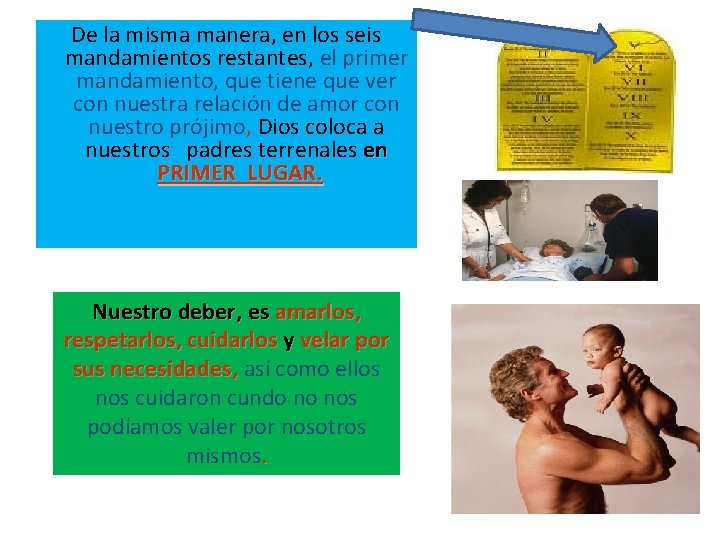 De la misma manera, en los seis mandamientos restantes, el primer mandamiento, que tiene De la misma manera, en los seis mandamientos restantes, el primer mandamiento, que tiene