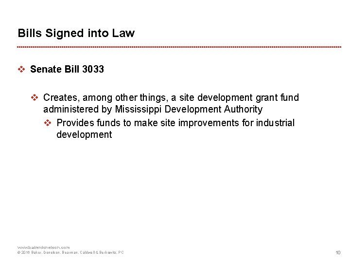 Bills Signed into Law v Senate Bill 3033 v Creates, among other things, a