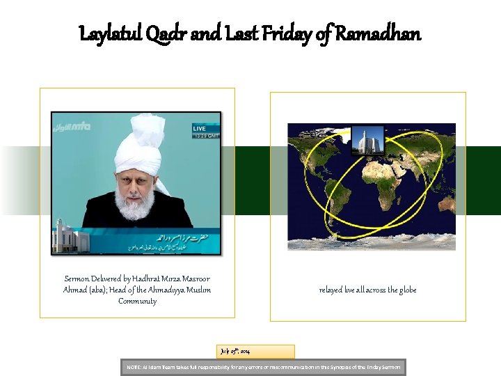 Laylatul Qadr and Last Friday of Ramadhan Sermon Delivered by Hadhrat Mirza Masroor Ahmad