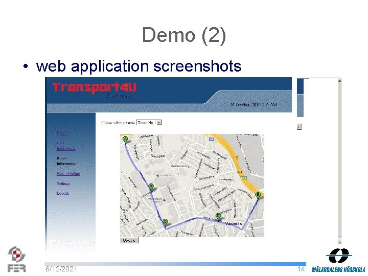 Demo (2) • web application screenshots 6/12/2021 14 