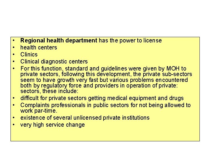  • • • Regional health department has the power to license health centers