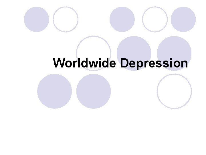 Worldwide Depression 