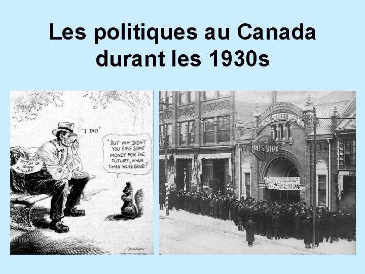 Les politiques au Canada durant les 1930 s 