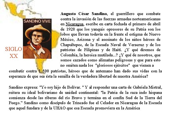 Augusto César Sandino, el guerrillero que combate contra la invasión de las fuerzas armadas