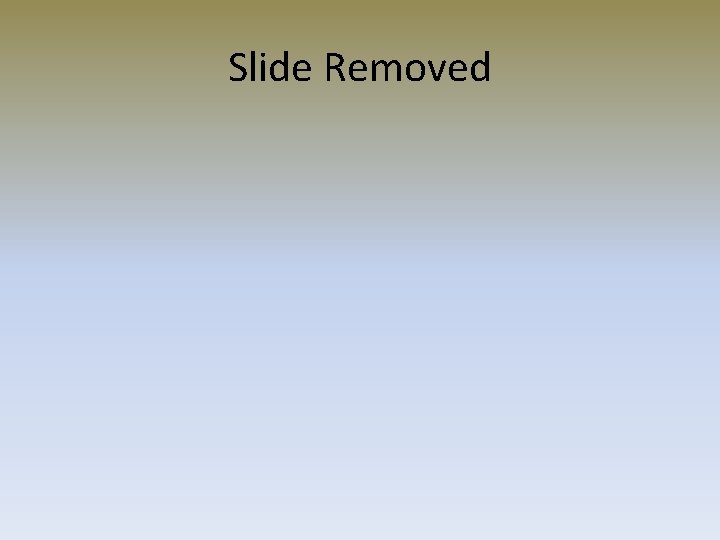 Slide Removed 