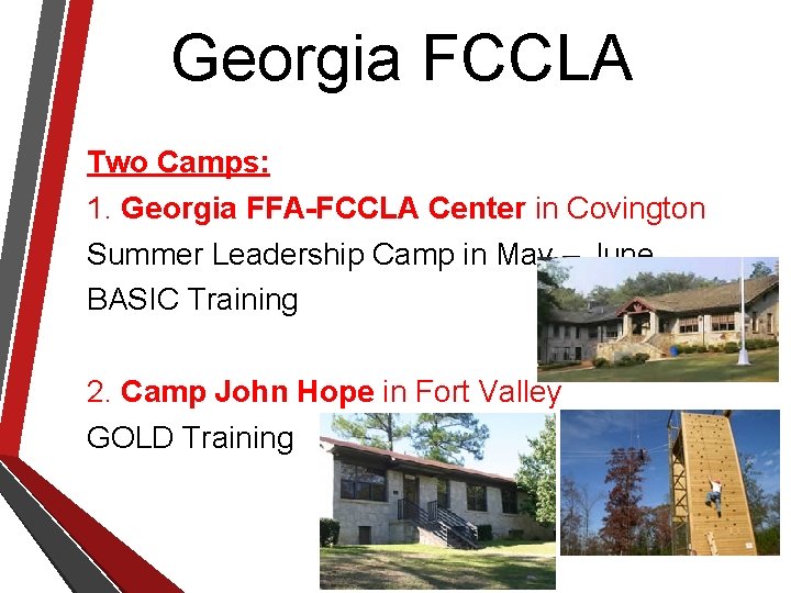 Georgia FCCLA Two Camps: 1. Georgia FFA-FCCLA Center in Covington Summer Leadership Camp in