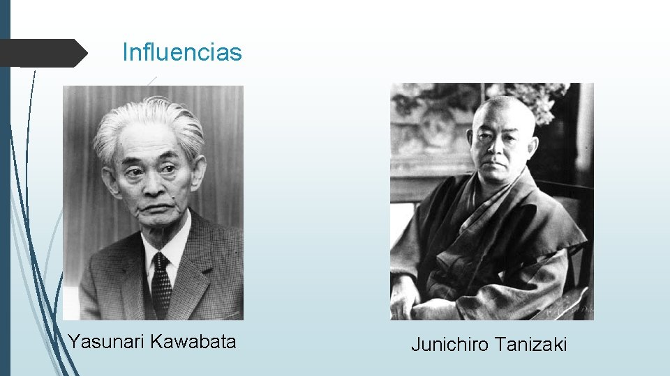 Influencias Yasunari Kawabata Junichiro Tanizaki 
