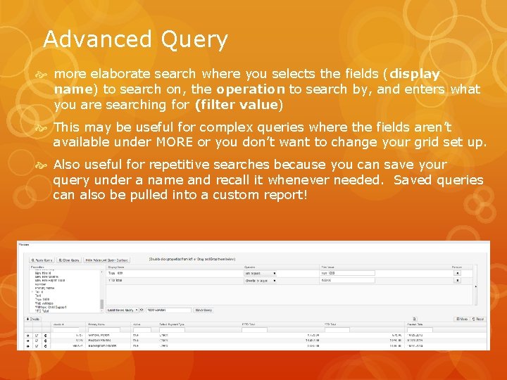 Advanced Query more elaborate search where you selects the fields (display name) to search