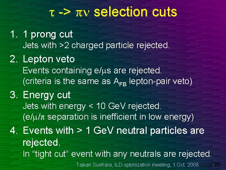 t -> pn selection cuts 1. 1 prong cut Jets with >2 charged particle