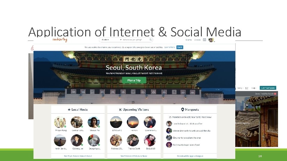 Application of Internet & Social Media 16 Application of Internet & Social Media 16