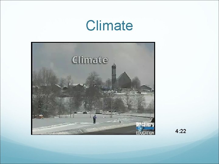 Climate 4: 22 