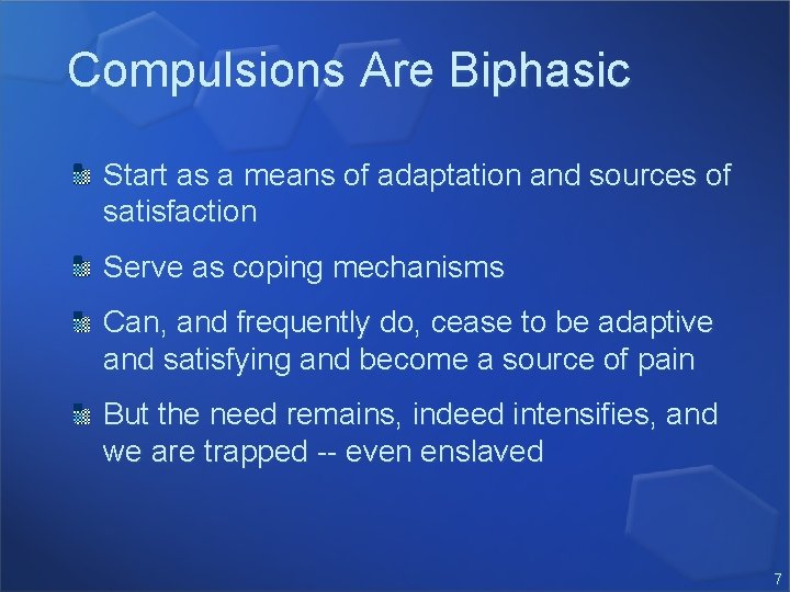 Compulsion Force Compulsions How and Why Our Lives Get Taken