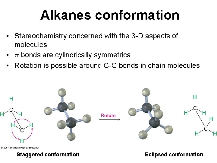 Alkanes conformation • Stereochemistry concerned with the 3 -D aspects of molecules • bonds
