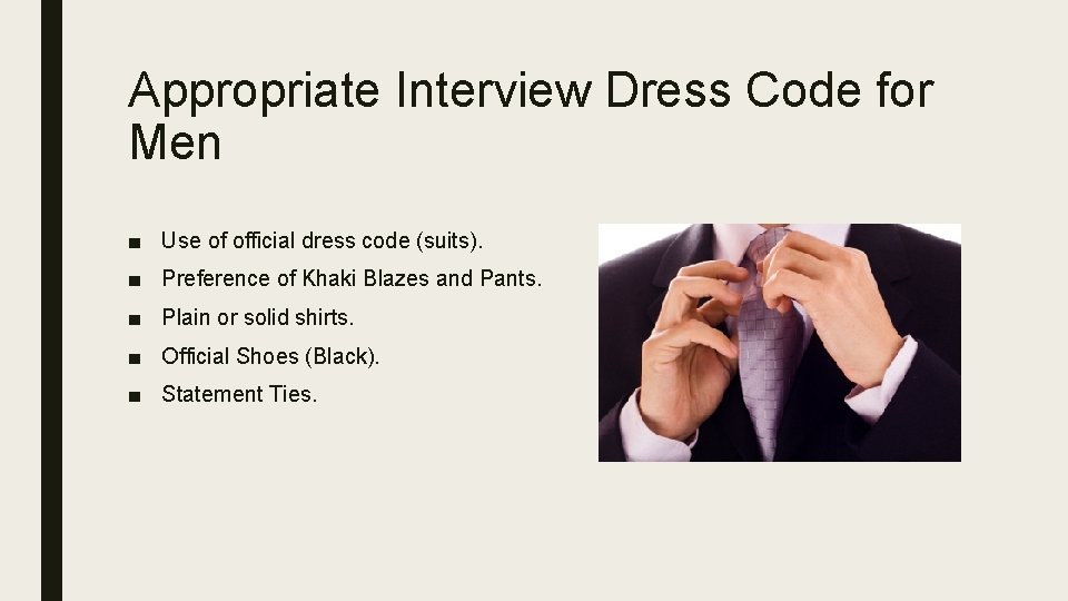 Appropriate Dress Code for Employment Interview Name Institutional