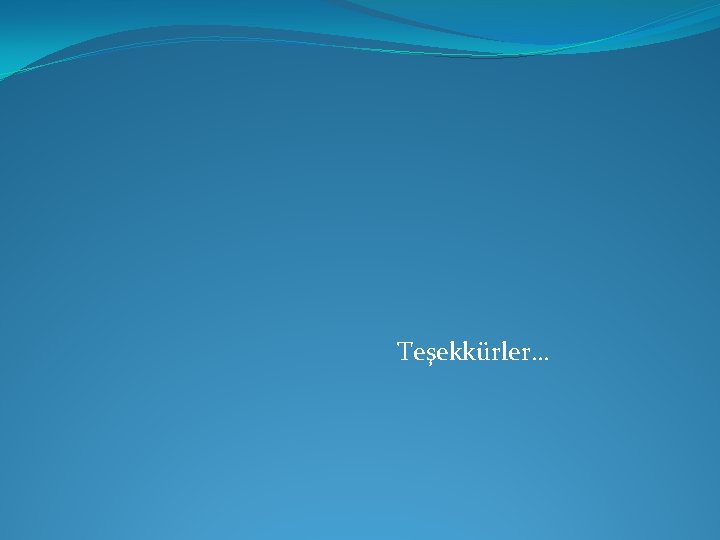 Teşekkürler… Teşekkürler…