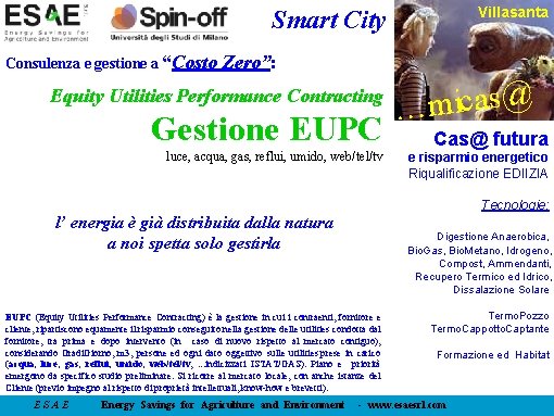 Villasanta Smart City Consulenza e gestione a “Costo Zero”: Equity Utilities Performance Contracting Gestione