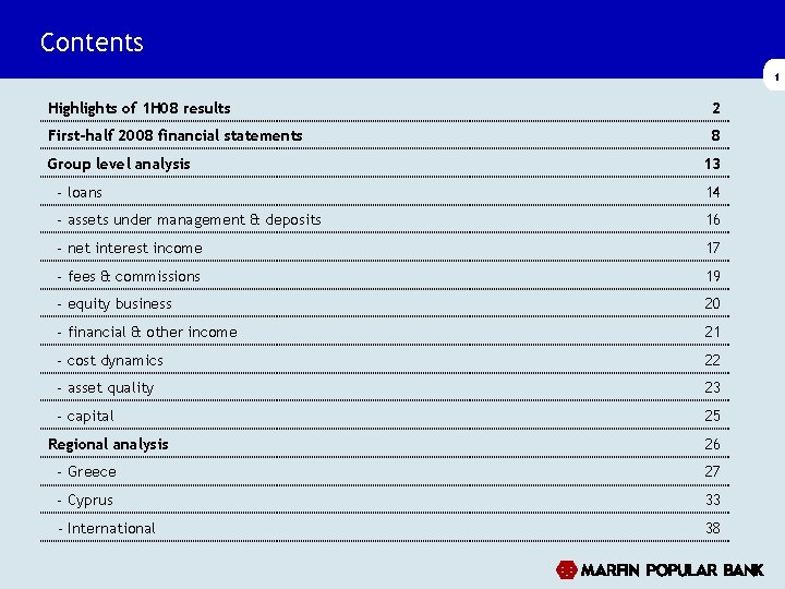Contents 1 Highlights of 1 H 08 results 2 First-half 2008 financial statements 8 Contents 1 Highlights of 1 H 08 results 2 First-half 2008 financial statements 8