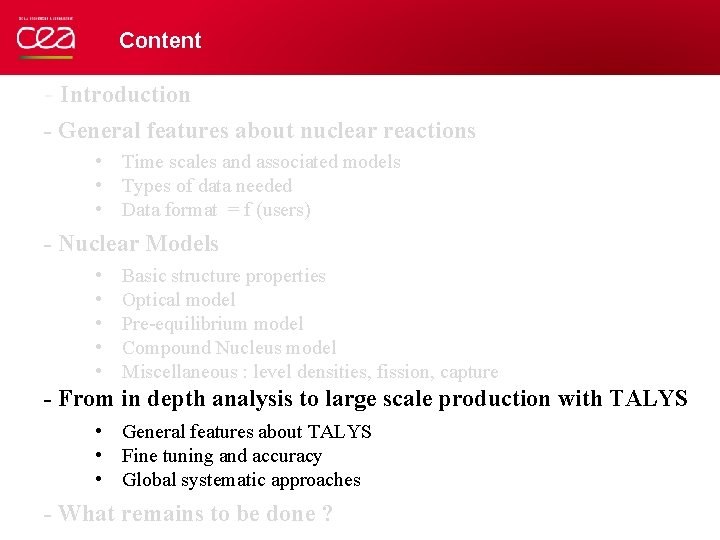 Content - Introduction - General features about nuclear reactions • Time scales and associated