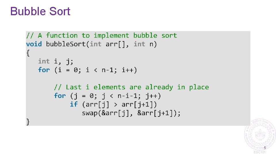 Bubble Sort 5 ESC 101 