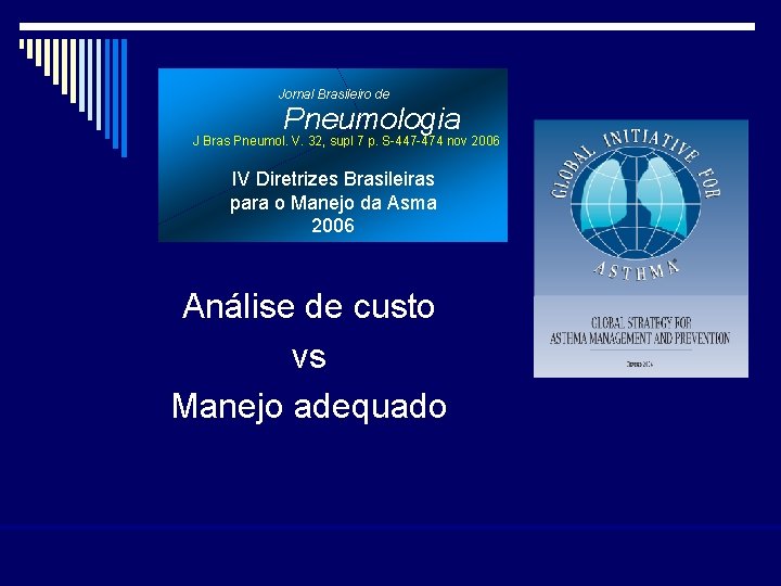Jornal Brasileiro de Pneumologia J Bras Pneumol. V. 32, supl 7 p. S-447 -474