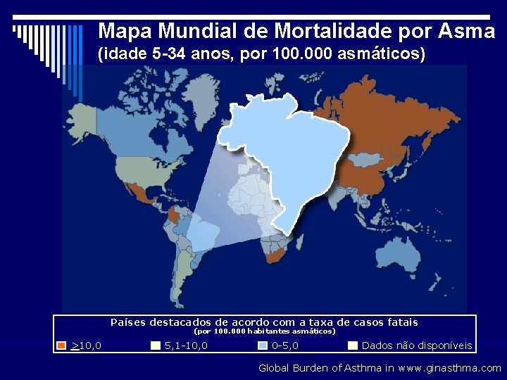 Mapa Mundial de Mortalidade por Asma (idade 5 -34 anos, por 100. 000 asmáticos)
