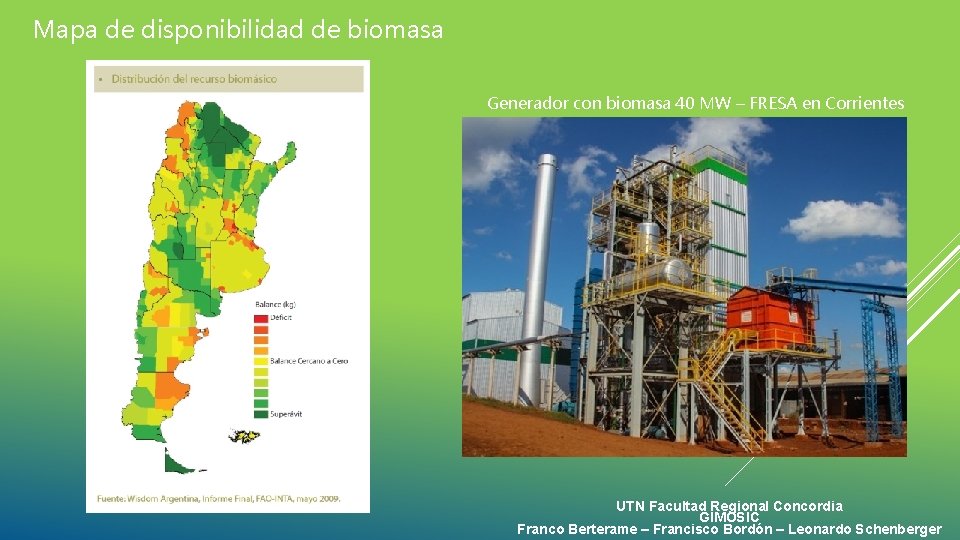 Mapa de disponibilidad de biomasa Generador con biomasa 40 MW – FRESA en Corrientes