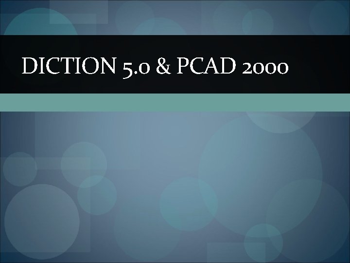 DICTION 5. 0 & PCAD 2000 