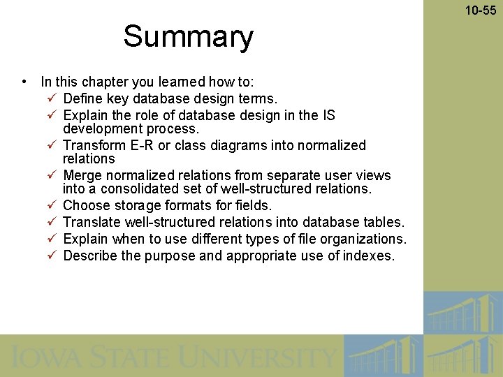 10 -55 Summary • In this chapter you learned how to: ü Define key