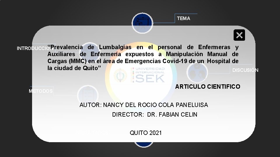 TEMA “Prevalencia INTRODUCCIÓN de Lumbalgias en el personal de Enfermeras y Auxiliares de Enfermería